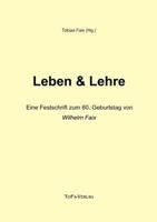 Leben + Lehre 3831105588 Book Cover