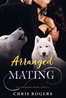Arranged Mating B0BQ9NB5TP Book Cover