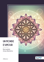 Un monde d'Amour (French Edition) B0FK4D9KCC Book Cover