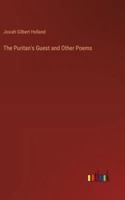 The Puritan's Guest and Other Poems 3368636278 Book Cover