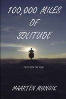 100,000 miles of solitude 1105408035 Book Cover
