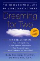 Dreaming for Two 0452284317 Book Cover