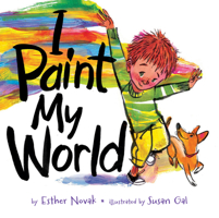 I Paint My World 1681156539 Book Cover
