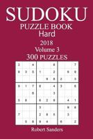 300 Hard Sudoku Puzzle Book - 2018 1974158357 Book Cover