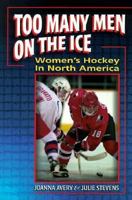 Too Many Men On The Ice 189609533X Book Cover