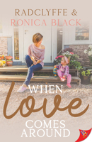 When Love Comes Around 1636799302 Book Cover