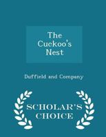 The Cuckoo's Nest 1022084291 Book Cover