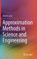 Approximation Methods in Science and Engineering 1071604783 Book Cover