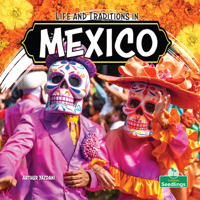 Life and Traditions in Mexico (Little World Traditions) 1039890156 Book Cover