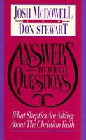 Answers to Tough Questions Skeptics Ask About the Christian Faith 084230021X Book Cover