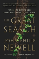 The Great Search: Turning to Earth and Soul in the Quest for Healing and Home 0063286610 Book Cover