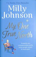 My One True North 1471178528 Book Cover