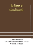 Les silences du Colonel Bramble 9354182143 Book Cover