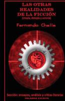 Las otras realidades de la ficción: (utopías, distopías y ucronías) 1530418801 Book Cover