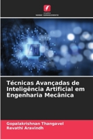 Técnicas Avançadas de Inteligência Artificial em Engenharia Mecânica 6209773192 Book Cover