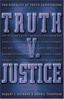 Truth v. Justice: The Morality of Truth Commissions 0691050724 Book Cover