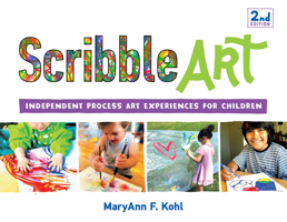 Scribble Art: Independent Process Art Experiences for Children 1641608404 Book Cover