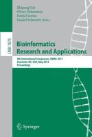 Bioinformatics Research and Applications: 9th International Symposium, ISBRA 2013, Charlotte, NC, USA, May 20-22, 2013, Proceedings 3642380352 Book Cover