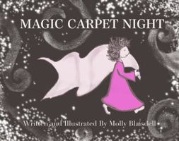 Magic Carpet Night 0997998563 Book Cover