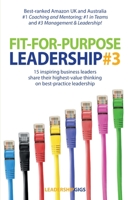 Fit For Purpose Leadership 3 1914265726 Book Cover