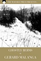 Ghostly Berms 1626280045 Book Cover