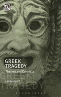 Greek Tragedy: Themes and Contexts 1474236839 Book Cover