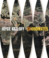 Joyce Kozloff: Co-Ordinates 0976848880 Book Cover