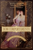 Bom Comportamento: Um Manual Comentado para Moças B0B15KKNB3 Book Cover
