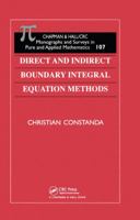 Direct and Indirect Boundary Integral Equation Methods (Pitman Monographs & Surveys in Pure & Applied Mathematics.) 0849306396 Book Cover