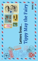 Letters from...: Tippy May the Fairy - Book 2 064879198X Book Cover