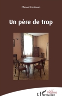 Un père de trop (Théâtres) (French Edition) 2343095086 Book Cover