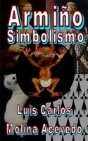 Armiño: Simbolismo 1533644098 Book Cover