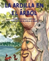 Squirrel in the Tree 1964285070 Book Cover