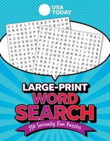 USA TODAY Large-Print Word Search: 350 Seriously Fun Puzzles 1524882461 Book Cover