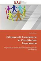 Citoyenneta(c) Europa(c)Enne Et Constitution Europa(c)Enne 3841792421 Book Cover