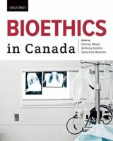 Bioethics in Canada 0195440153 Book Cover