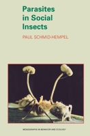 Parasites in Social Insects 0691059241 Book Cover