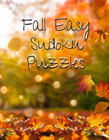 Fall Easy Sudoku Puzzles: 360 Easy Sudoku Puzzles for Kids & Adults 169487916X Book Cover