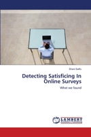 Detecting Satisficing In Online Surveys 3659197351 Book Cover