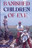 Banished Children of Eve B0FCDRHW32 Book Cover