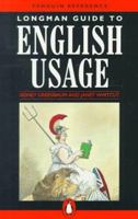 Longman Guide to English Usage (Penguin Reference Books) 0582556198 Book Cover