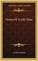 Verses of a Life Time 0548317488 Book Cover