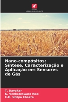 Nano-compósitos: Síntese, Caracterização e Aplicação em Sensores de Gás (Portuguese Edition) 6208709415 Book Cover