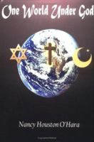 One World Under God 1403381089 Book Cover