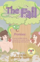 Promises: The Fall: A series of Bible Stories showing that no matter what God is always there for us B0BNLB2Z1H Book Cover