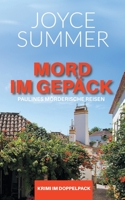 Mord im Gepäck: Paulines Mörderische Reisen 3754305026 Book Cover