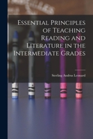 Essential Principles of Teaching Reading and Literature in the Intermediate Grades 101789258X Book Cover