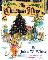 The Christmas mice (An Angelfood book) 1616407662 Book Cover
