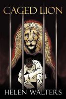 Caged Lion 1449080332 Book Cover