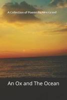 An Ox and the Ocean : An Ox and the Ocean 1790710499 Book Cover
